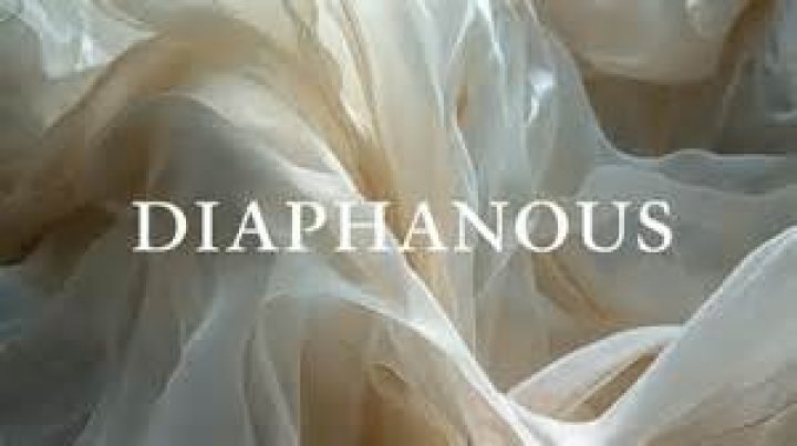 Does the word diaphanous mean?