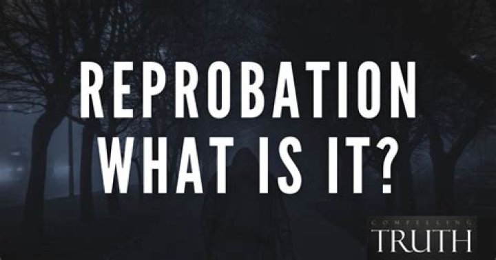 Is reprobation a word?