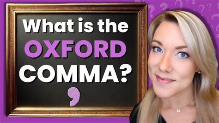 Where is the oxford comma used?