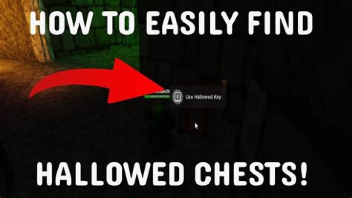 Where to find hallowed chest?